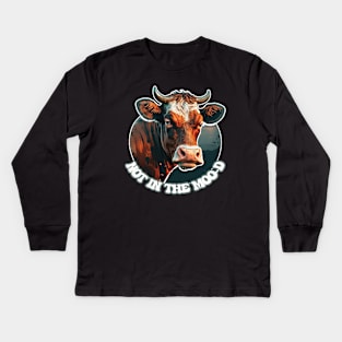 Not In The Mood - The Farm Cow Kids Long Sleeve T-Shirt